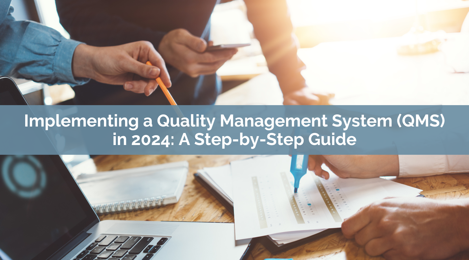 Implementing A Quality Management System QMS In 2024 A Step By Step   2 Oct 19 2023 04 23 21 6868 PM 