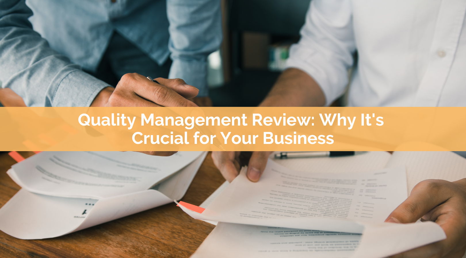 Quality Management Review Why It's Crucial for Your Business
