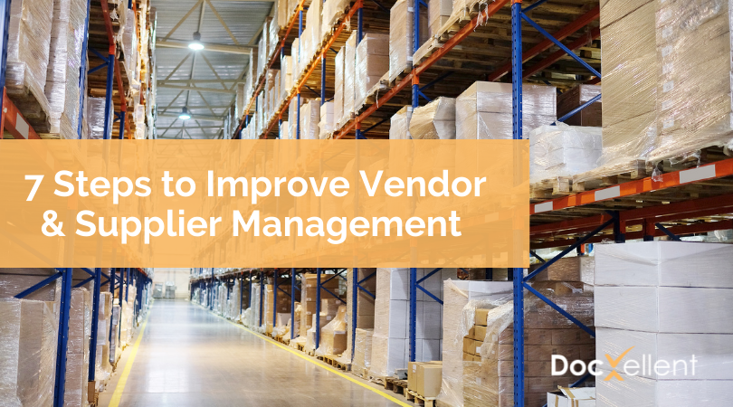 7 Steps to Improve Vendor & Supplier Management 