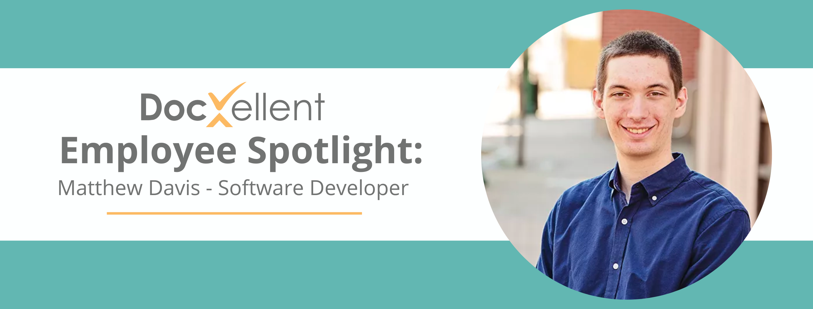 Employee Spotlight Matt Davis (1)