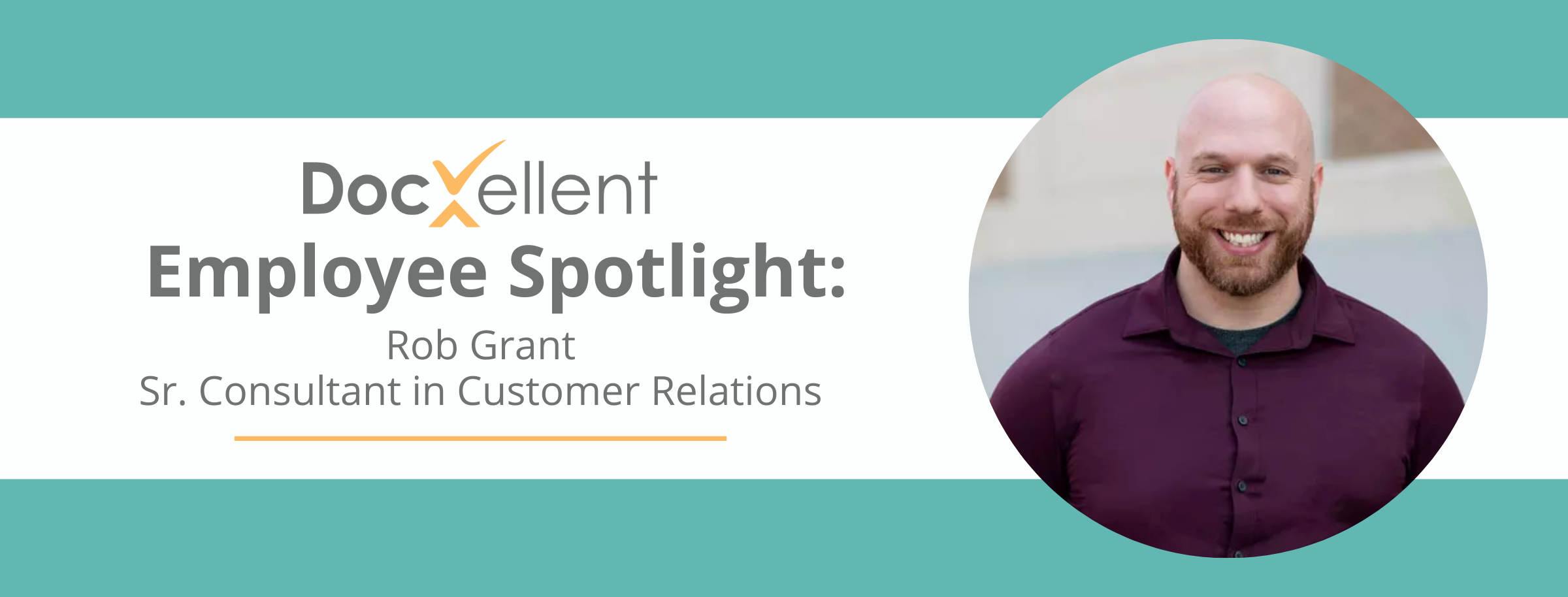 Employee Spotlight Rob Grant (1)