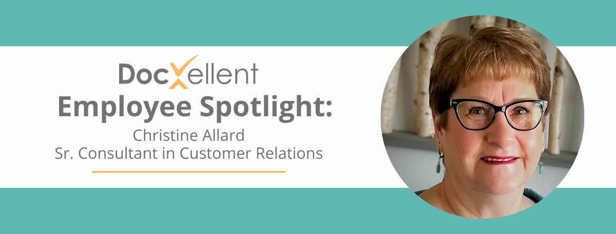 Employee Spotlight: Christine Allard - Sr. Consultant in Customer Relations